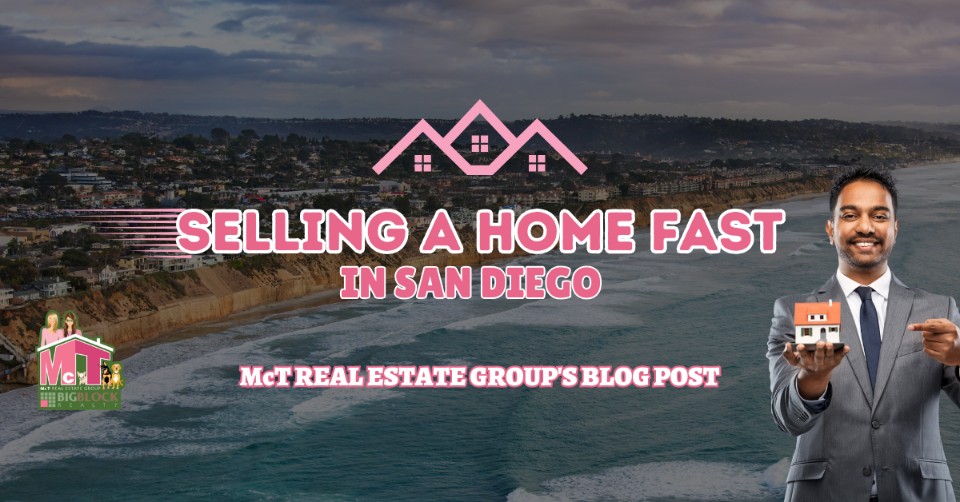 Selling A Home Fast In San Diego Featured Image