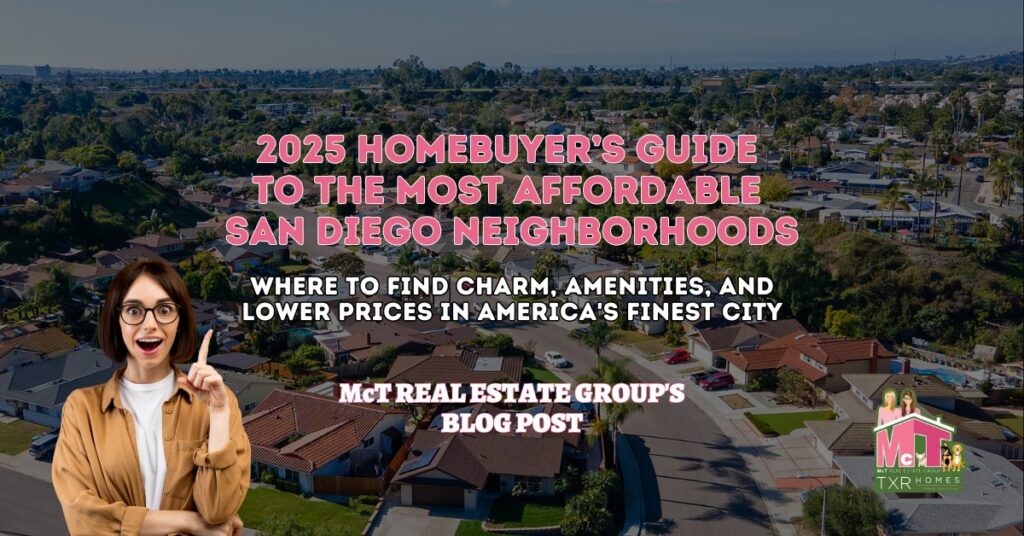 2025 Homebuyer’s Guide to the Most Affordable San Diego Neighborhoods - Featured Image