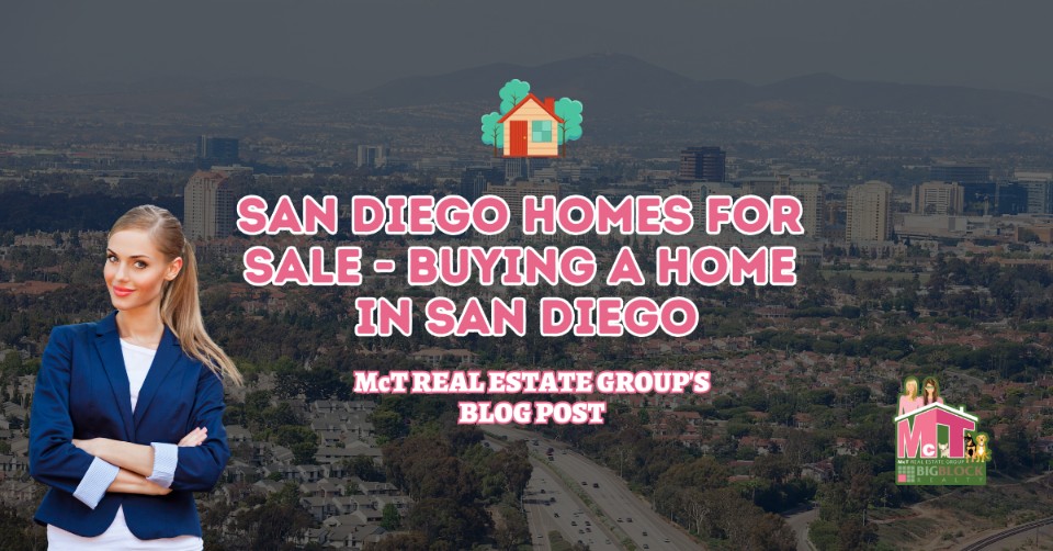 San Diego Homes for Sale Buying a Home in San Diego