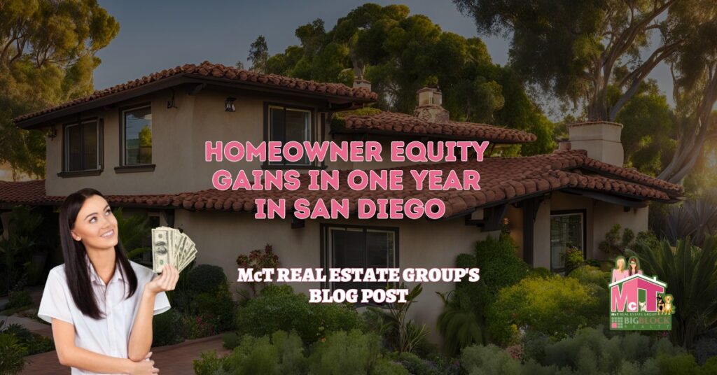 Homeowner Equity Gains in One Year in San Diego - Featured Image