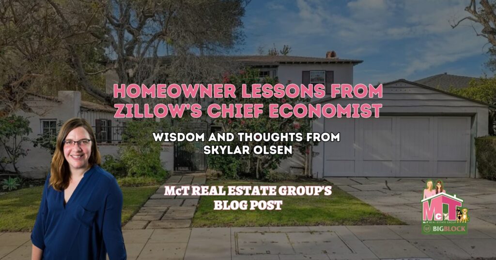 Homeowner Lessons from Zillow’s Chief Economist - Featured Image