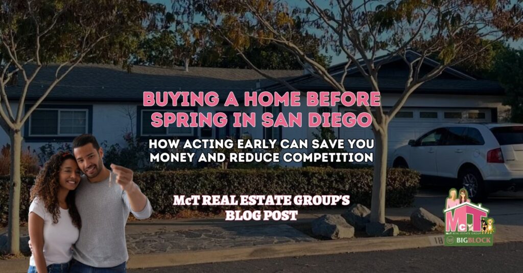 Buying a Home Before Spring in San Diego - Featured Image