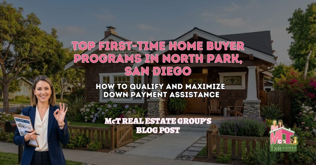 Top First-Time Home Buyer Programs in North Park, San Diego - Featured Image